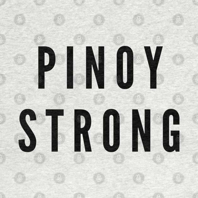 Pinoy pride - pinoy strong by CatheBelan